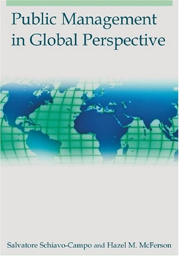 Public Management In Global Perspective Salvatore Schiavocampo