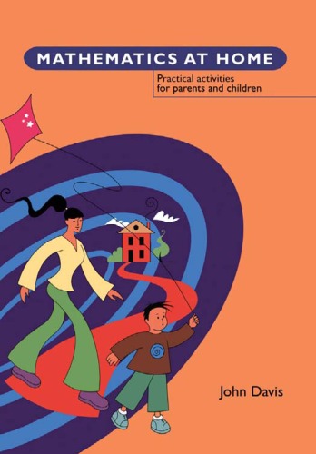 Mathematics At Home Practical Activities For Parents And Children John Davis