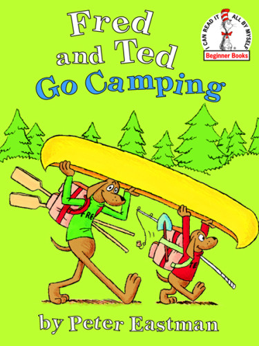 Fred And Ted Go Camping Peter Eastman