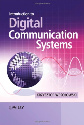 Introduction To Digital Communication Systems Krzysztof Wesolowski