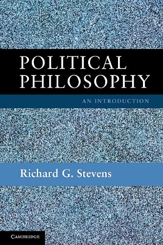 Political Philosophy An Introduction 1st Edition Richard G Stevens