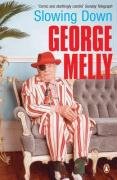 Slowing Down Paperback Softback George Melly