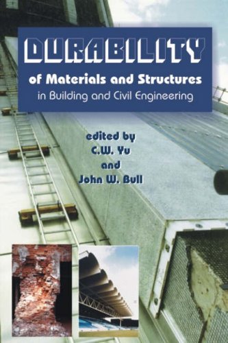 Durability Of Materials And Structures In Building And Civil C W Yu