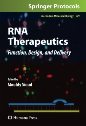 Rna Therapeutics Function Design And Delivery 1st Edition John Karijolich