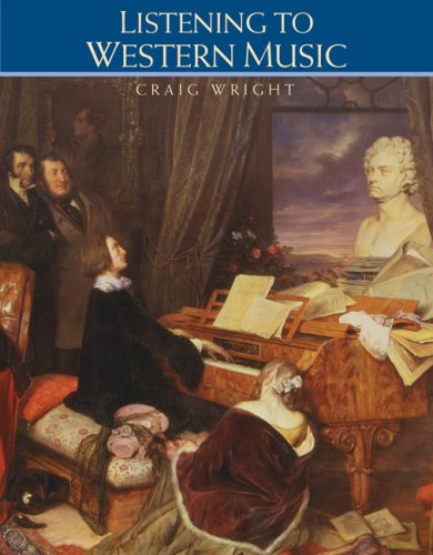 Listening To Western Music 1st Edition Craig Wright
