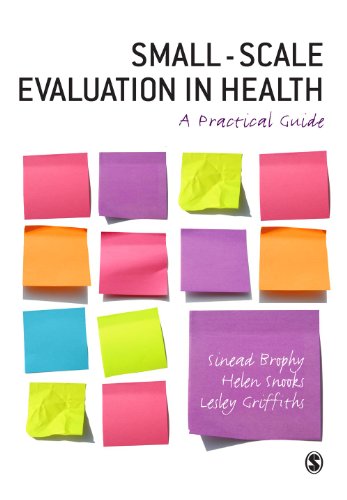 Smallscale Evaluation In Health A Practical Guide Sinead Brophy