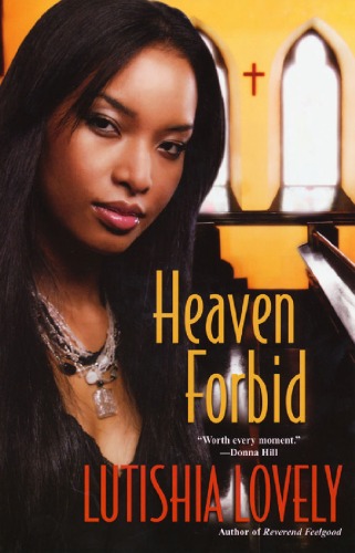 Heaven Forbid Lutishia Lovely