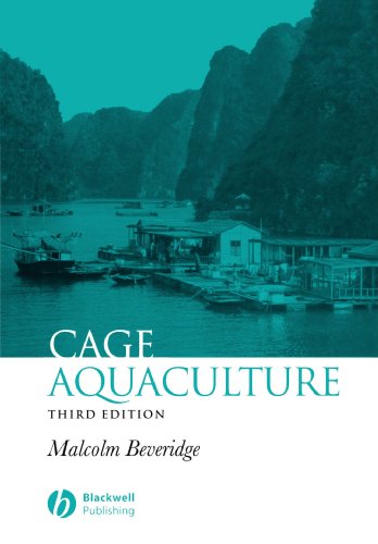 Cage Aquaculture 3rd Edition 3rd Malcolm Beveridge