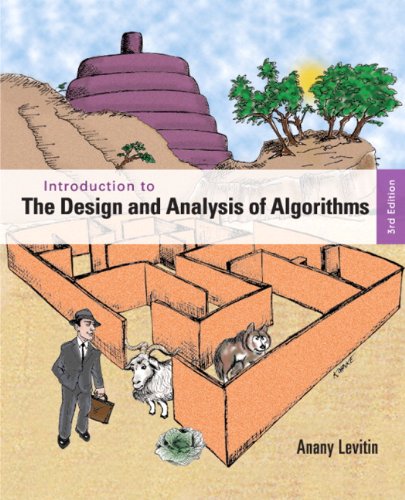 Introduction To The Design And Analysis Of Algorithms 3rd Edition 3rd Edition Anany Levitin