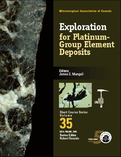 Exploration For Platinumgroup Element Deposits James E Mungall