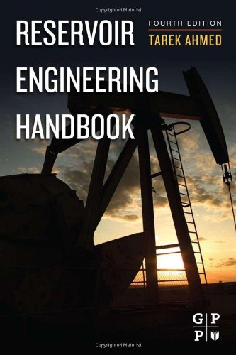 Reservoir Engineering Handbook Fourth Edition 4th Edition Tarek Ahmed