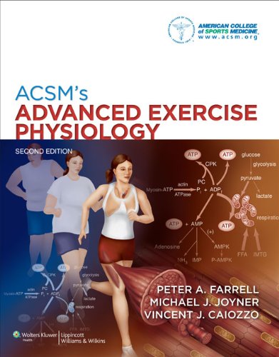 Acsms Advanced Exercise Physiology 2nd Edition 2nd Edition Peter A Farrell
