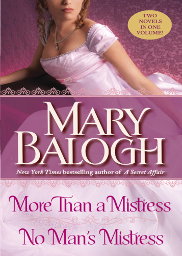 More Than A Mistress No Mans Mistress Mary Balogh