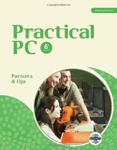 Practical Pc 6th Edition 6th Edition June Jamrich Parsons Dan Oja