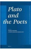 Plato And The Poets Edited By Pierre Destre And Fritzgregor Herrmann