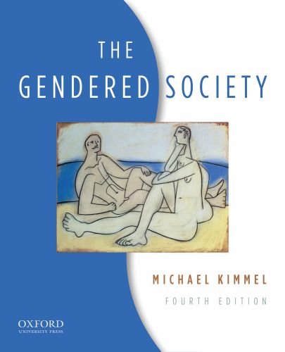 The Gendered Society 4th Edition Michael S Kimmel