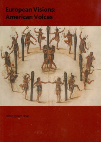European Visions American Voices British Museum Research Publication Color Illustrated Kim Sloan
