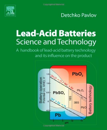 Leadacid Batteries Science And Technology 1st Edition D Pavlov