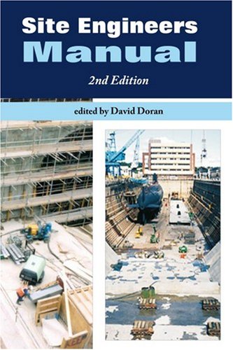 Site Engineers Manual 2nd Edition David Doran