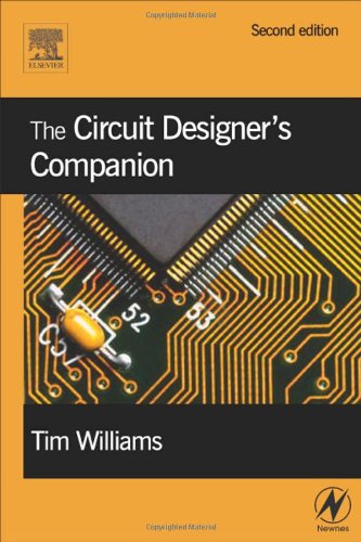 The Circuit Designers Companion 2nd Edition Tim Williams