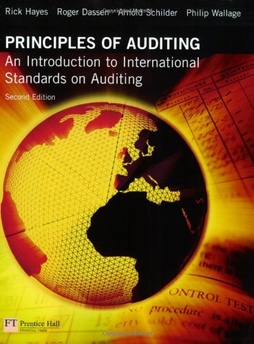 Principles Of Auditing An Introduction To International Standards On Auditing 2nd Edition 2nd Edition Rick Hayes