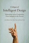 Critique Of Intelligent Design Materialism Versus Creationism From Antiquity To The Present John Bellamy Foster