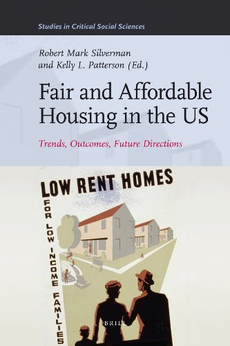 Fair And Affordable Housing In The Us Trends Outcomes Future Directions Studies In Critical Social Sciences Robert Mark Silverman
