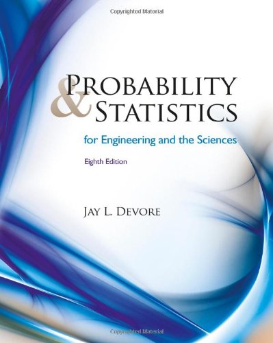 Probability And Statistics For Engineering And The Sciences 8th Edition 8th Edition Jay L Devore