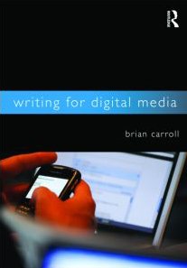 Writing For Digital Media Harpsc Brian Carroll