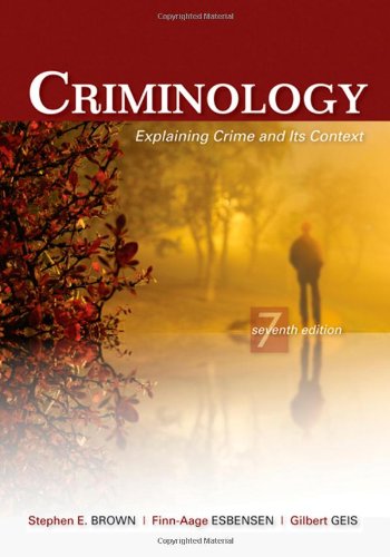 Criminology Explaining Crime And Its Context 7th Stephen E Brown