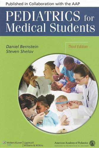 Pediatrics For Medical Students 3rd Edition 3rd Edition Daniel Bernstein