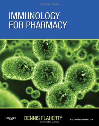 Immunology For Pharmacy 1st Edition Dennis Flaherty Phd