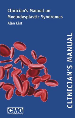 Clinicians Manual On Myelodysplastic Syndromes Alan List