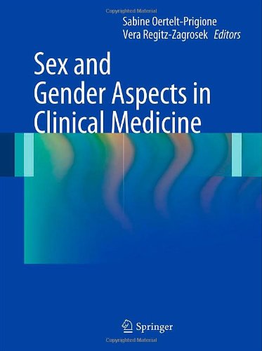 Sex And Gender Aspects In Clinical Medicine 1st Edition Vera Regitzzagrosek Auth