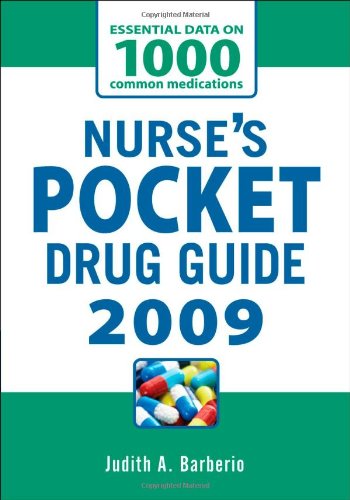 Nurses Pocket Drug Guide 2009 5th Edition Judith A Barberio