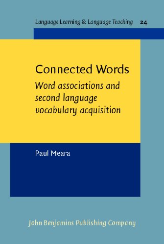 Connected Words Word Associations And Second Language Vocabulary Acquisition Language Learning Language Teaching Prof Paul Meara