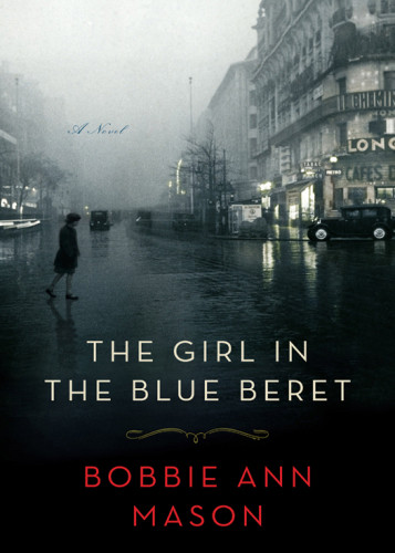 The Girl In The Blue Beret Bobbie Ann Mason
