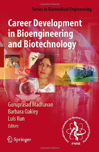 Career Development In Bioengineering And Biotechnology 1st Edition Guruprasad Madhavan