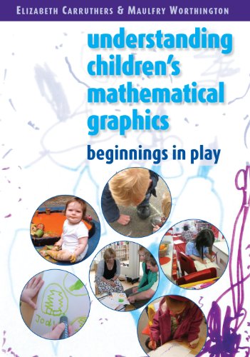 Childrens Mathematical Graphics Beginnings In Play 1st Edition Elizabeth Carruthers