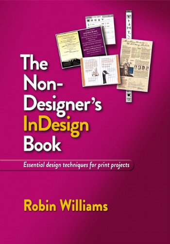 The Nondesigners Indesign Book 1st Edition Robin Williams