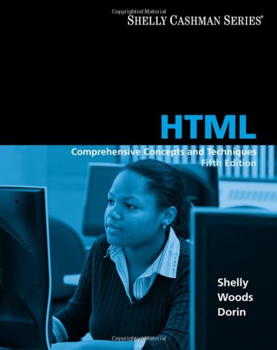 Html Comprehensive Concepts And Techniques Fifth Edition Shelly Cashman 5th Gary B Shelly