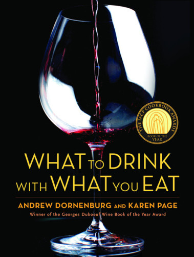 What To Drink With What You Eat Andrew Dornenburg Karen Page