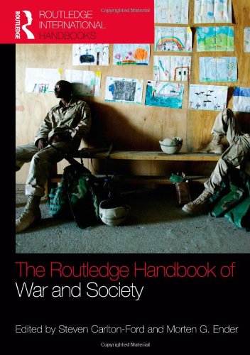The Routledge Handbook Of War And Society 1st Edition Steven Carltonford