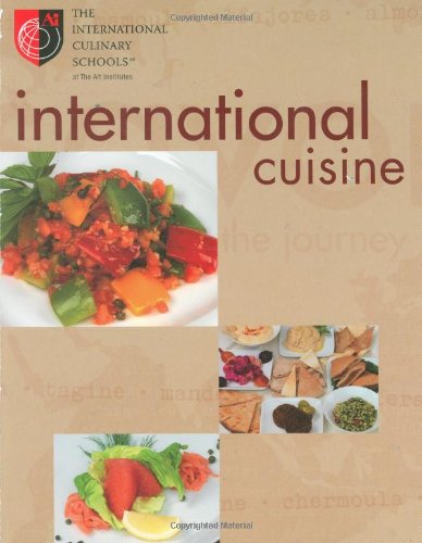 International Cuisine 1st Edition Michael F Nenes Joe Robbins Photographer