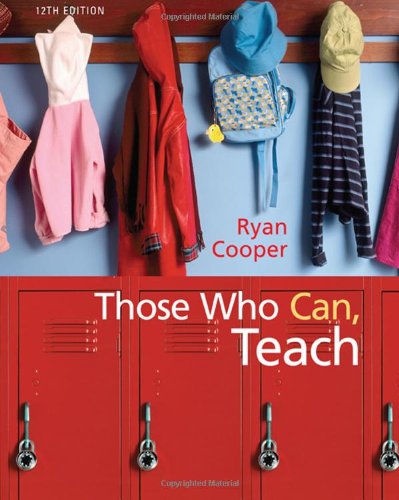 Those Who Can Teach Twelfth Edition 12th Kevin Ryan James M Cooper