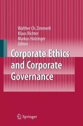 Corporate Ethics And Corporate Governance 1st Edition Walther C Zimmerli