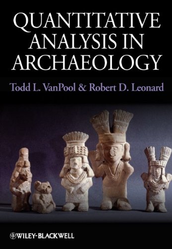 Quantitative Analysis In Archaeology 1st Edition Todd L Vanpool
