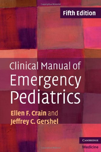 Clinical Manual Of Emergency Pediatrics 5th Edition 5th Edition Ellen F Crain