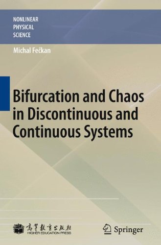 Bifurcation And Chaos In Discontinuous And Continuous Systems 1st Edition Michal Fekan