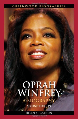 Oprah Winfrey A Biography Second Edition 2nd Edition Helen S Garson